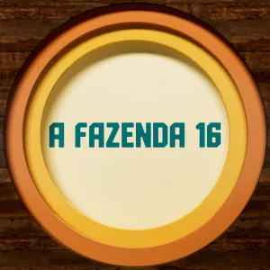 A Fazenda 16